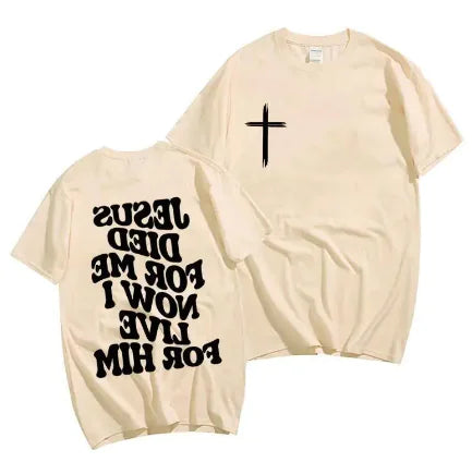 'Jesus Died For Me Now I Live For Him' Men's Christian T-Shirt